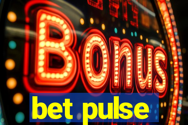 bet pulse